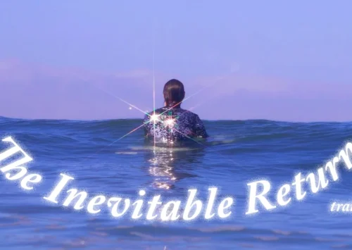 “THE INEVITABLE RETURN” EL LADO OCULTO DEL SURF